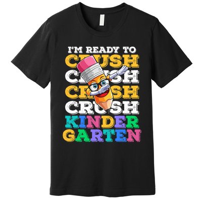 Ready To Crush Kindergarten First Day Of School Boy Kids Premium T-Shirt