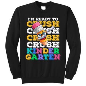 Ready To Crush Kindergarten First Day Of School Boy Kids Tall Sweatshirt