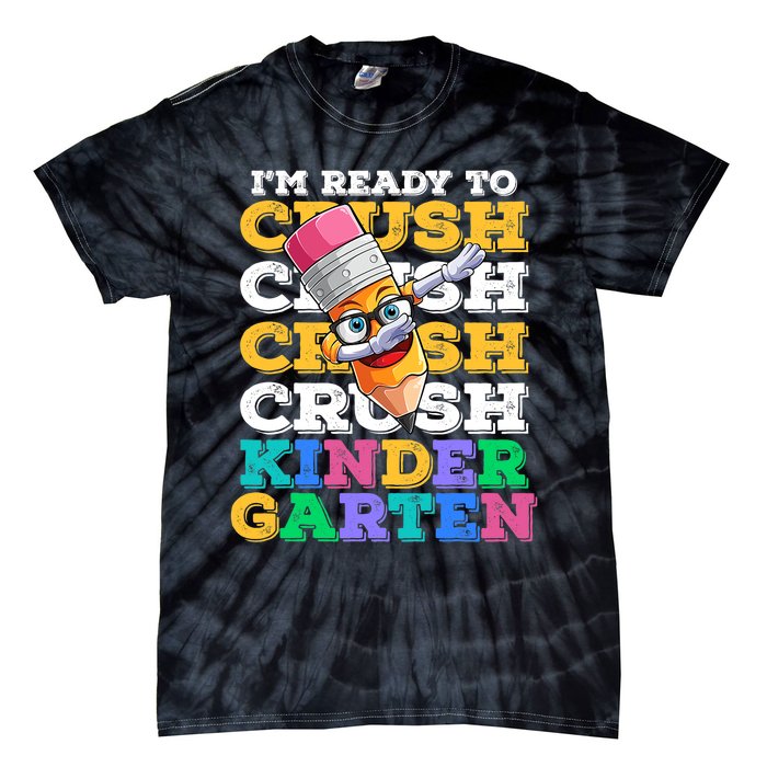 Ready To Crush Kindergarten First Day Of School Boy Kids Tie-Dye T-Shirt