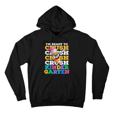 Ready To Crush Kindergarten First Day Of School Boy Kids Tall Hoodie