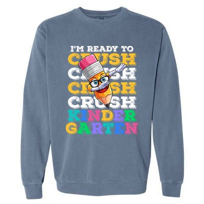 Ready To Crush Kindergarten First Day Of School Boy Kids Garment-Dyed Sweatshirt