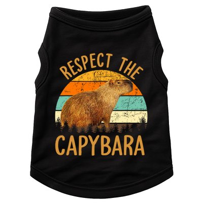 Respect The Capybara Animal Funny Capybara Lover Doggie Tank