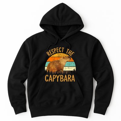 Respect The Capybara Animal Funny Capybara Lover Hoodie
