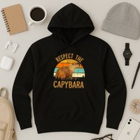 Respect The Capybara Animal Funny Capybara Lover Hoodie