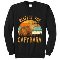 Respect The Capybara Animal Funny Capybara Lover Sweatshirt