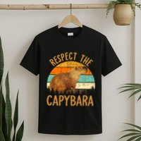Respect The Capybara Animal Funny Capybara Lover T-Shirt