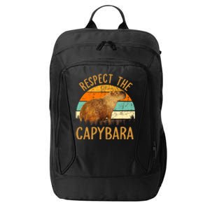 Respect The Capybara Animal Funny Capybara Lover City Backpack