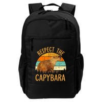 Respect The Capybara Animal Funny Capybara Lover Backpack