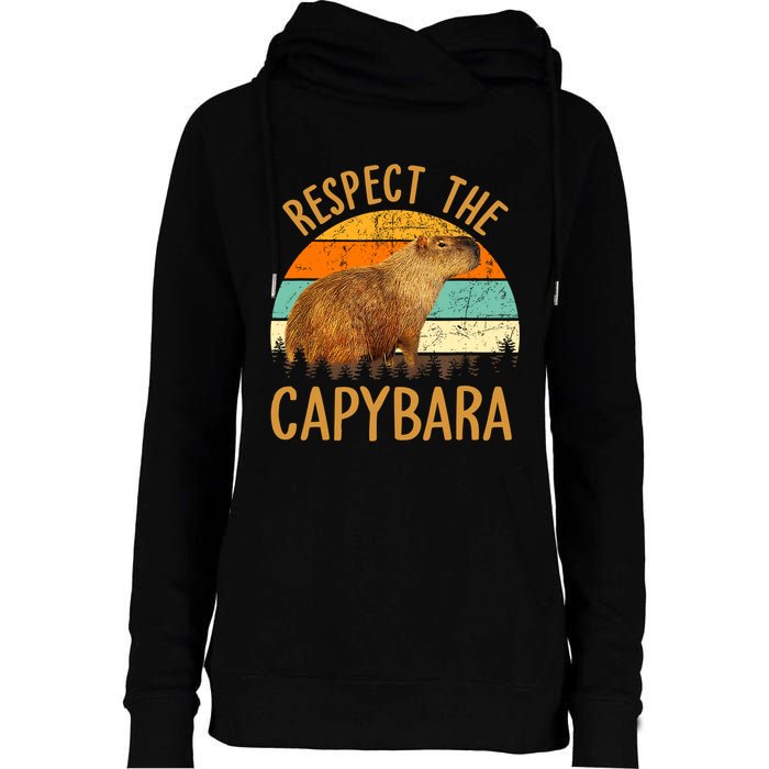 Respect The Capybara Animal Funny Capybara Lover Womens Funnel Neck Pullover Hood