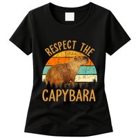 Respect The Capybara Animal Funny Capybara Lover Womens T-Shirt