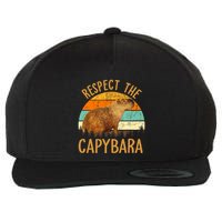 Respect The Capybara Animal Funny Capybara Lover Wool Snapback Cap