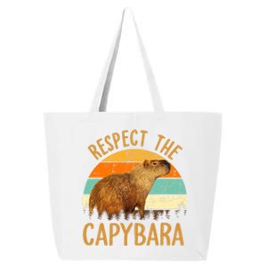 Respect The Capybara Animal Funny Capybara Lover 25L Jumbo Tote