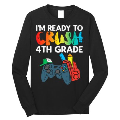 Ready To Crush 4th Grade Fourth Video Gamer First Day Boys Long Sleeve Shirt
