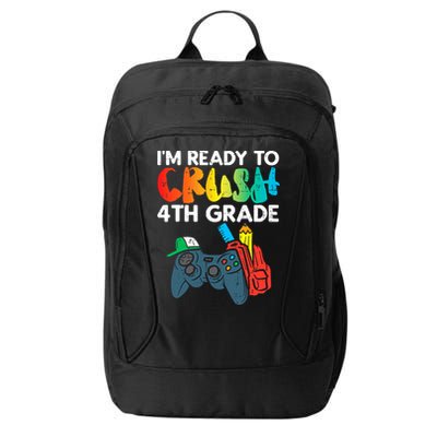 Ready To Crush 4th Grade Fourth Video Gamer First Day Boys City Backpack