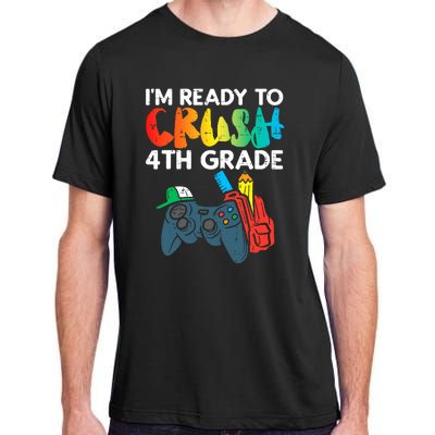 Ready To Crush 4th Grade Fourth Video Gamer First Day Boys Adult ChromaSoft Performance T-Shirt