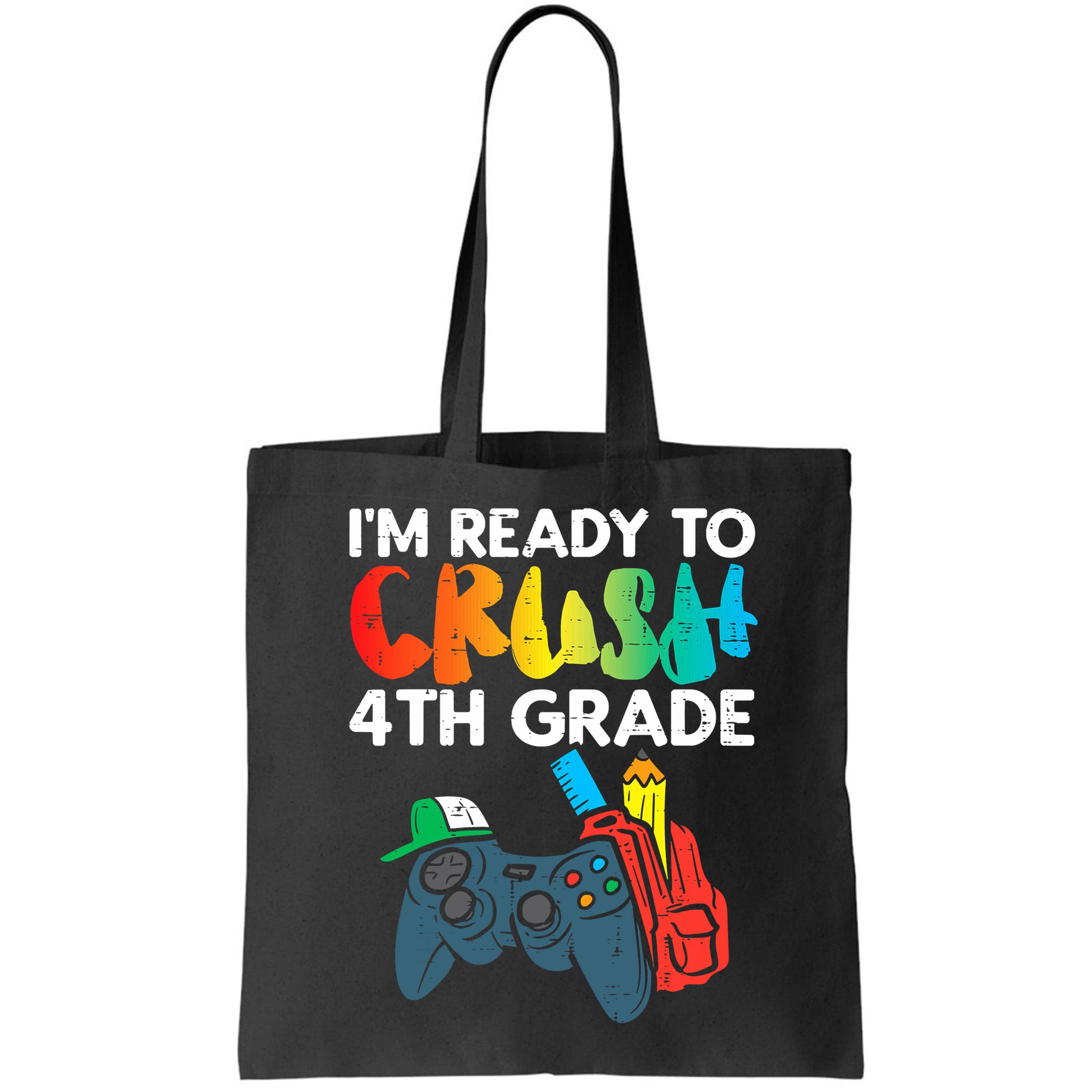 Ready To Crush 4th Grade Fourth Video Gamer First Day Boys Bag