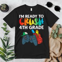 Ready To Crush 4th Grade Fourth Video Gamer First Day Boys Premium T-Shirt