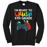 Ready To Crush 4th Grade Fourth Video Gamer First Day Boys Tall Sweatshirt