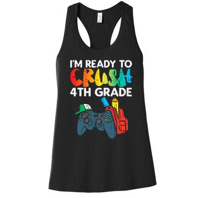 Ready To Crush 4th Grade Fourth Video Gamer First Day Boys Women's Racerback Tank