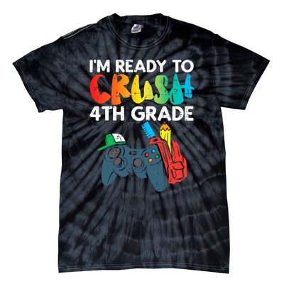 Ready To Crush 4th Grade Fourth Video Gamer First Day Boys Tie-Dye T-Shirt