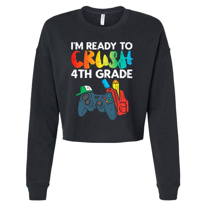 Ready To Crush 4th Grade Fourth Video Gamer First Day Boys Cropped Pullover Crew