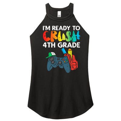 Ready To Crush 4th Grade Fourth Video Gamer First Day Boys Women's Perfect Tri Rocker Tank