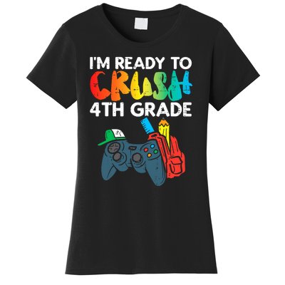 Ready To Crush 4th Grade Fourth Video Gamer First Day Boys Women's T-Shirt