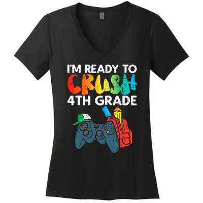 Ready To Crush 4th Grade Fourth Video Gamer First Day Boys Women's V-Neck T-Shirt