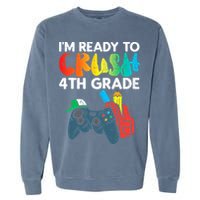 Ready To Crush 4th Grade Fourth Video Gamer First Day Boys Garment-Dyed Sweatshirt