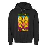 Retro Taco Check Out My 6 Pack Six Pack Mexican Groovy Garment-Dyed Fleece Hoodie