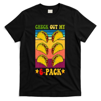 Retro Taco Check Out My 6 Pack Six Pack Mexican Groovy T-Shirt