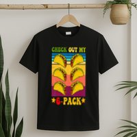 Retro Taco Check Out My 6 Pack Six Pack Mexican Groovy T-Shirt