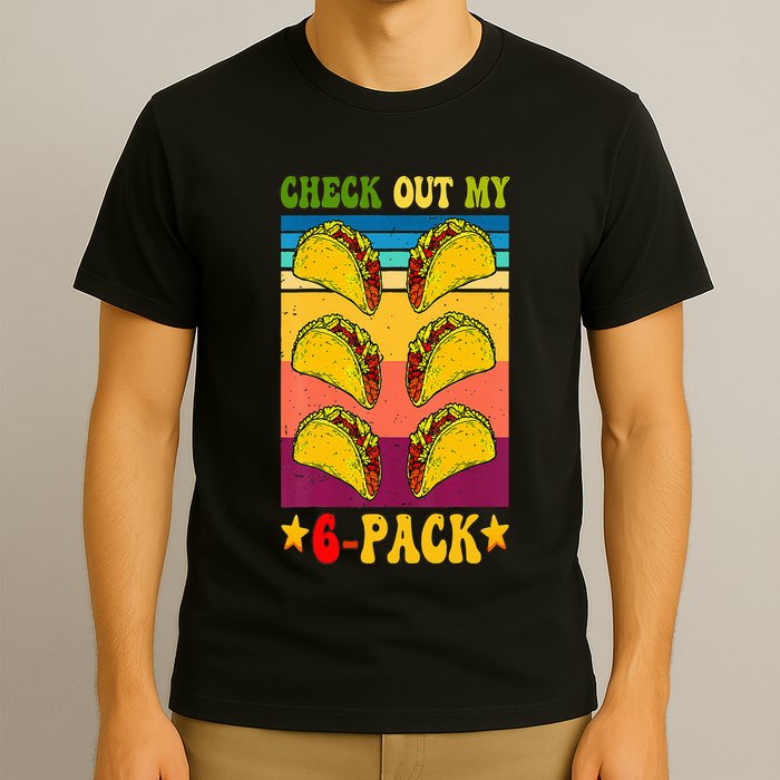Retro Taco Check Out My 6 Pack Six Pack Mexican Groovy T-Shirt