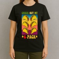 Retro Taco Check Out My 6 Pack Six Pack Mexican Groovy T-Shirt