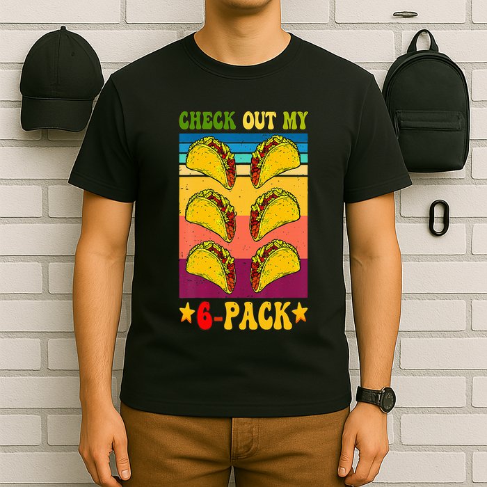 Retro Taco Check Out My 6 Pack Six Pack Mexican Groovy T-Shirt