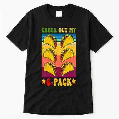 Retro Taco Check Out My 6 Pack Six Pack Mexican Groovy Tall T-Shirt