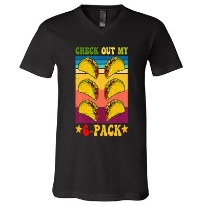 Retro Taco Check Out My 6 Pack Six Pack Mexican Groovy V-Neck T-Shirt