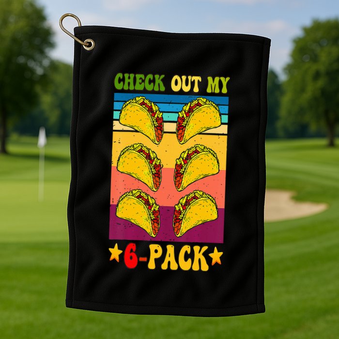 Retro Taco Check Out My 6 Pack Six Pack Mexican Groovy Golf Towel