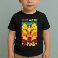Retro Taco Check Out My 6 Pack Six Pack Mexican Groovy Toddler T-Shirt