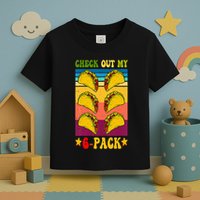 Retro Taco Check Out My 6 Pack Six Pack Mexican Groovy Toddler T-Shirt