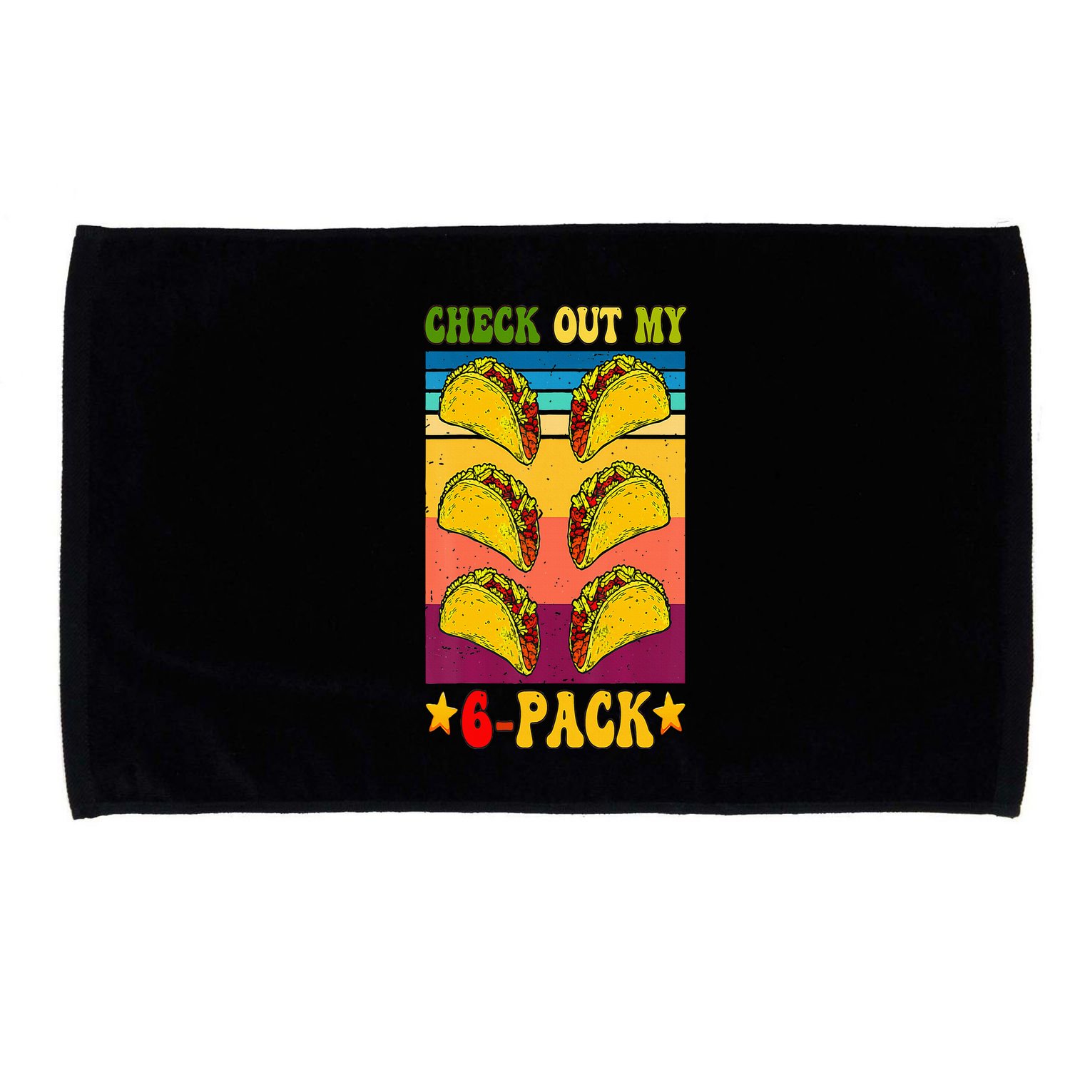 Retro Taco Check Out My 6 Pack Six Pack Mexican Groovy Microfiber Hand Towel