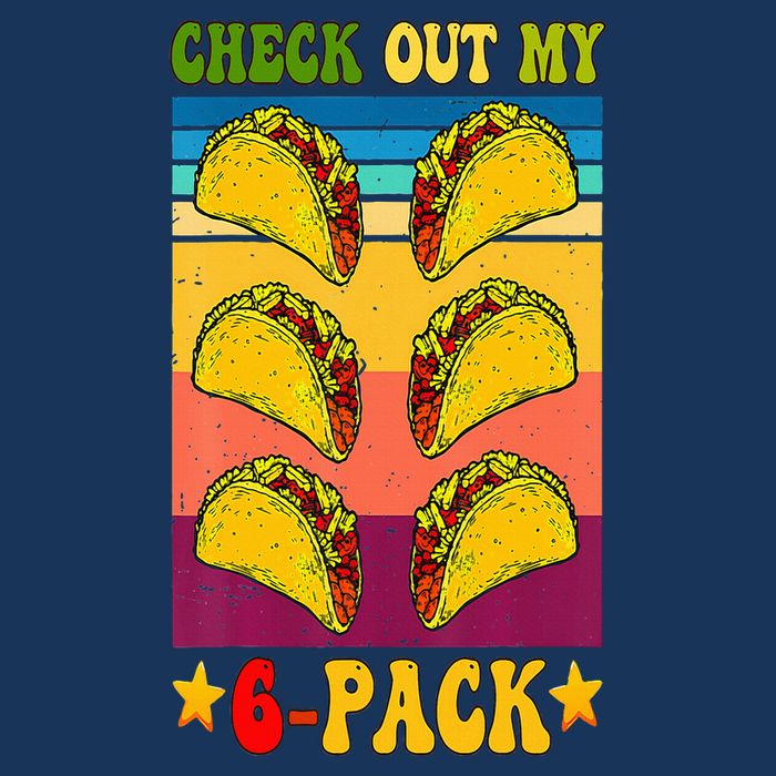 Retro Taco Check Out My 6 Pack Six Pack Mexican Groovy Infant Baby Jersey Bodysuit