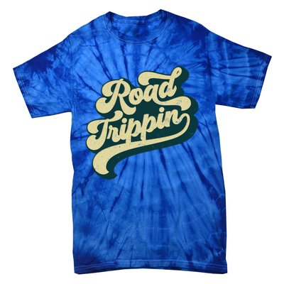 Road Trippin Cool Retro Vintage Road Trip Gift Tie-Dye T-Shirt