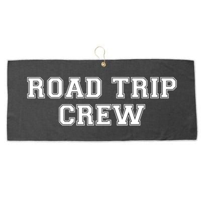 Road Trip Crew Gift Matching Family Vacation Rv Road Trip Gift Large Microfiber Waffle Golf Towel