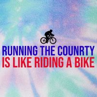 Running The Country Is Like Riding A Bike Joe Biden Funny Legacy Tie Dye Trucker Hat