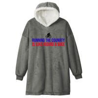 Running The Country Is Like Riding A Bike Joe Biden Funny Hooded Wearable Blanket