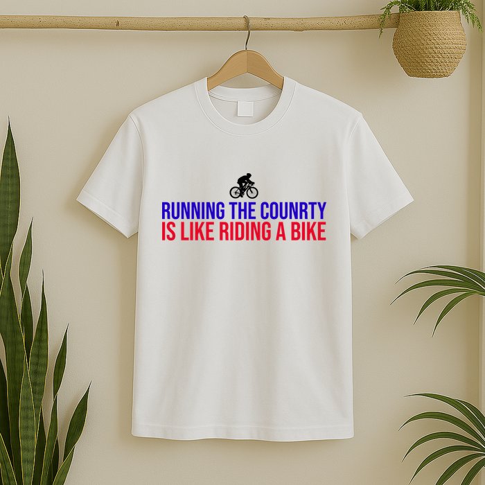 Running The Country Is Like Riding A Bike Joe Biden Funny T-Shirt