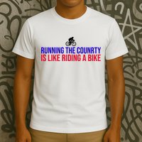 Running The Country Is Like Riding A Bike Joe Biden Funny T-Shirt