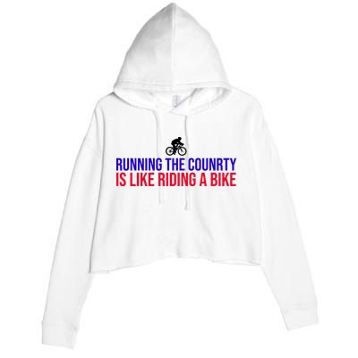 Running The Country Is Like Riding A Bike Joe Biden Funny Crop Fleece Hoodie