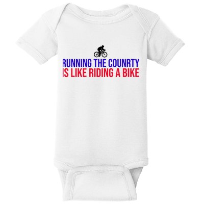 Running The Country Is Like Riding A Bike Joe Biden Funny Baby Bodysuit